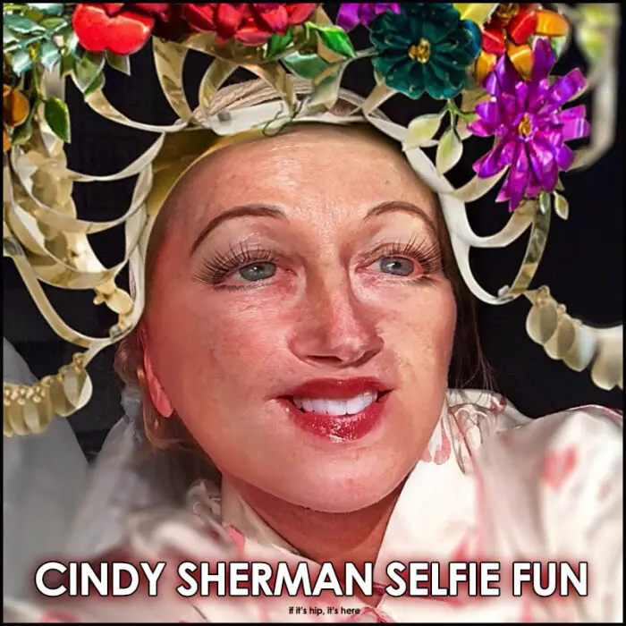 Read more about the article Cindy Sherman Selfie Fun On Instagram