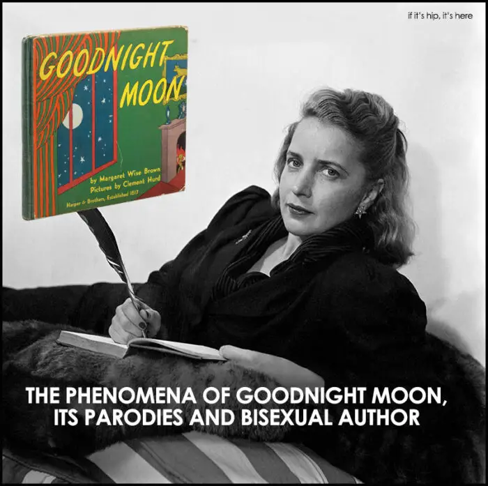 Read more about the article The Phenomena of Goodnight Moon, Its Parodies and Bisexual Author.
