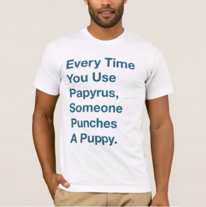 papyrus t-shirt humor