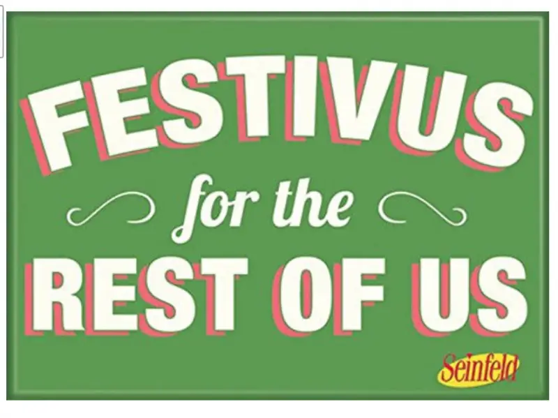 Festivus for the rest of us sign