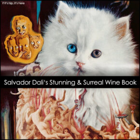 Drink In This Just Published Stunning Salvador Dali Wine Book
