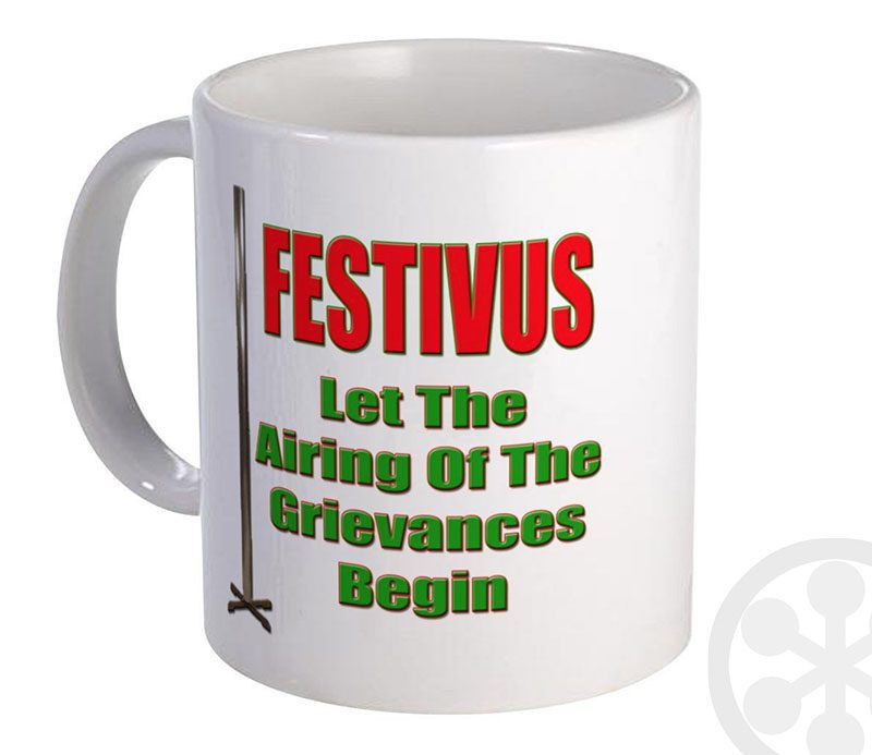 let the airing of grievances begin festivus mug