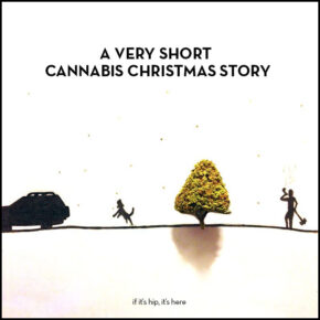 A Merryjuana Christmas: A Cannabis Christmas Story