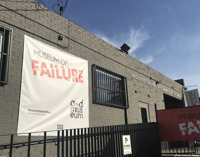 museum of failure in Los Angeles