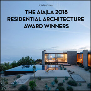 House Envy: The AIA|LA 2018 Residential Architecture Award Winners