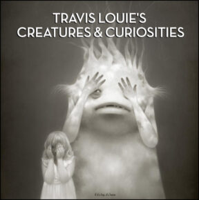 Artist Travis Louie’s Creatures and Curiosities