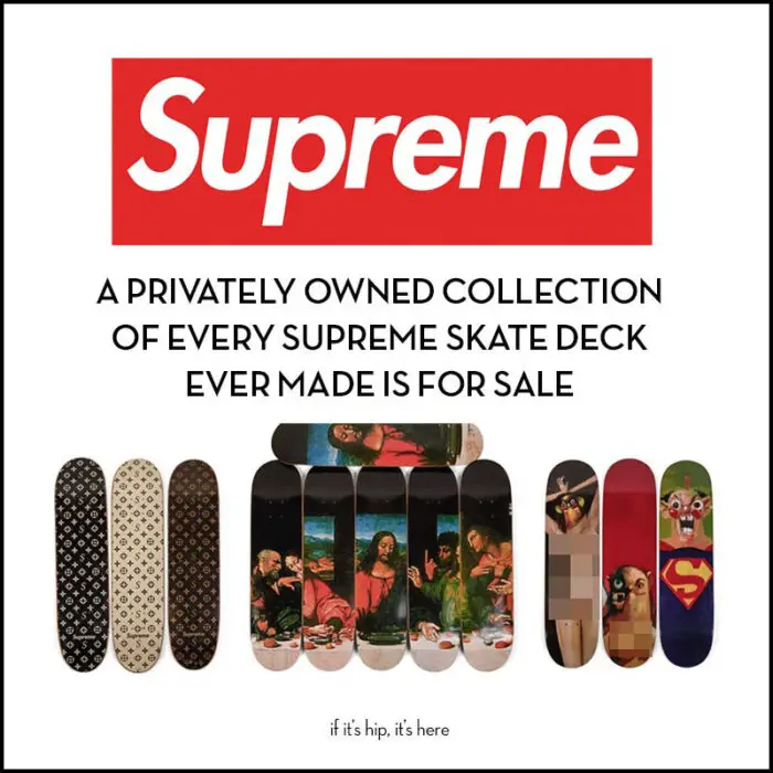 Read more about the article Every Supreme Skate Deck Ever Made Could Be Yours.