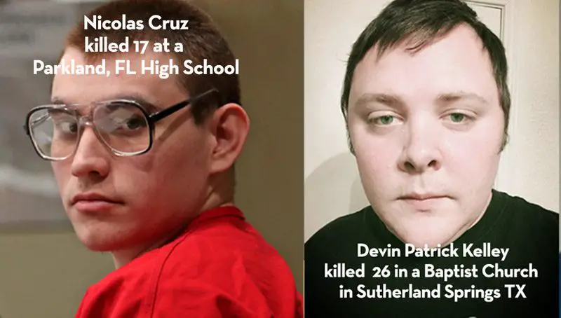 Mass Murderers Ncolas Cruz and Devin Patrick Kelley