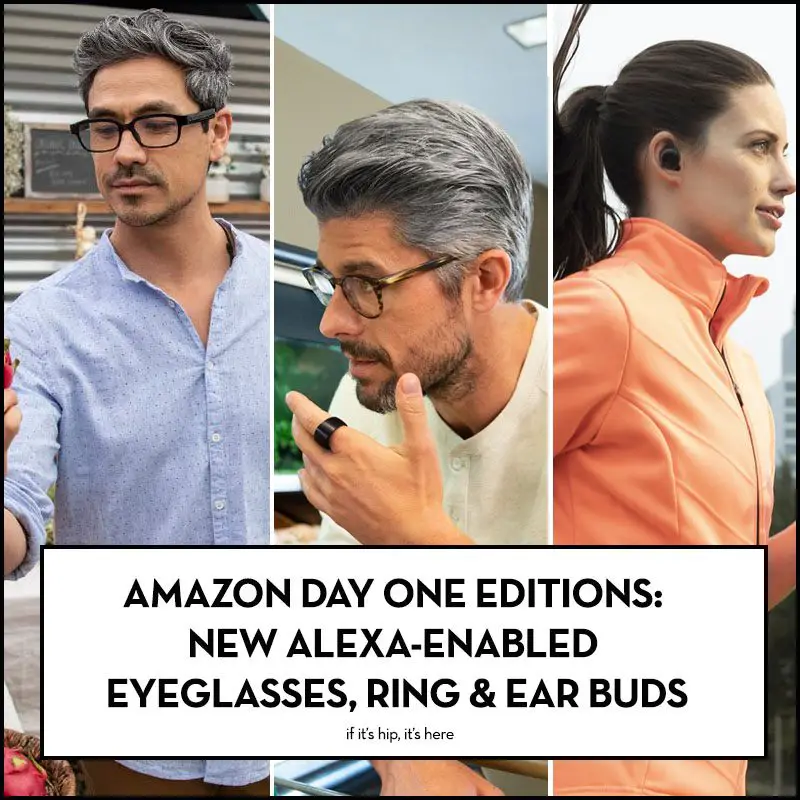 Amazon Day One Editions alexa-enabled tech products