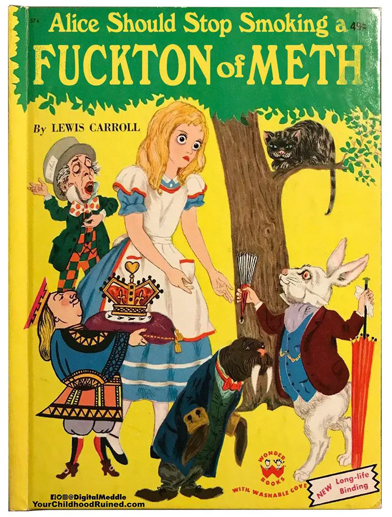 alice should stop smoking a ton of meth book