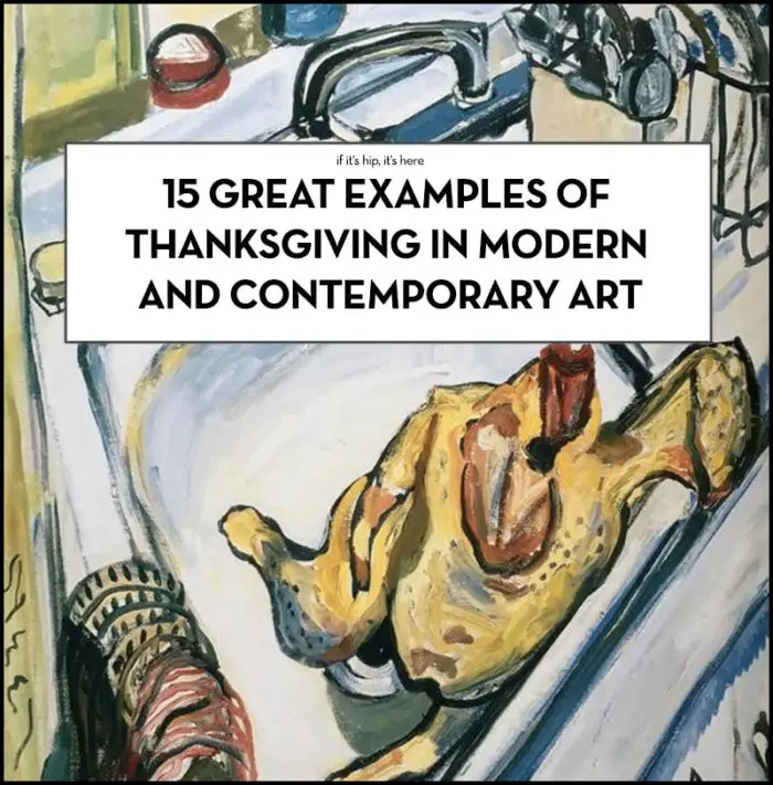 Read more about the article 15 Examples of Thanksgiving In Modern and Contemporary Art