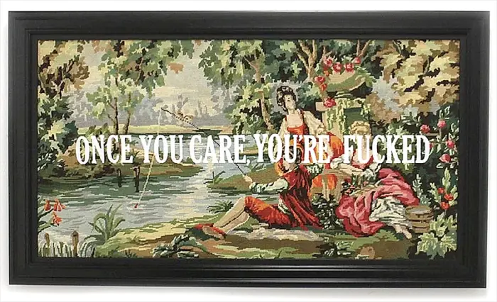 once you care, you're fucked tapestry IIHIH