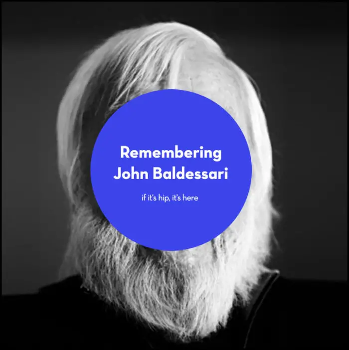 Read more about the article Remembering Artist John Baldessari