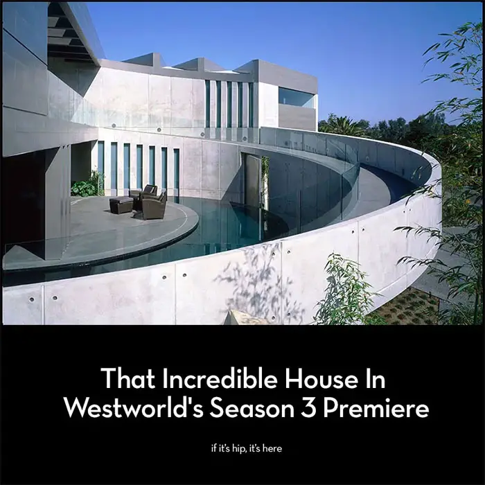 Read more about the article That Incredible House In Westworld’s Season 3 Premiere