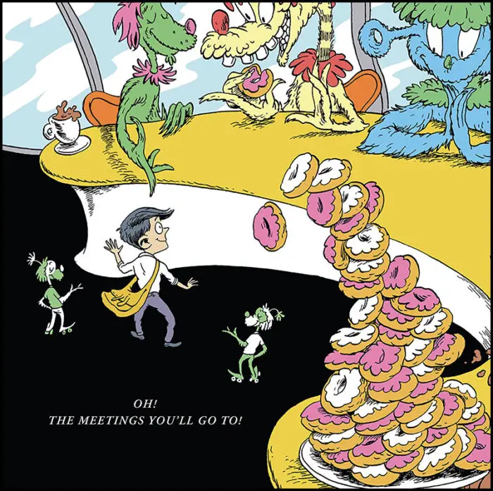 Read more about the article Oh, The Meetings You’ll Go To! A Dr. Seuss Parody Book