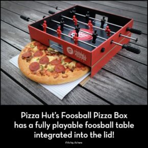 Pizza Hut Delivers Up A Foosball Pizza Box