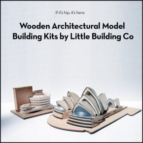 More Sophisticated Than Lego and Cooler Than A Jigsaw Puzzle. Model Building Kits by Little Building Co.