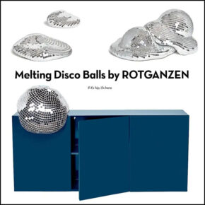 Quelle Fête! Melting Disco Balls by ROTGANZEN