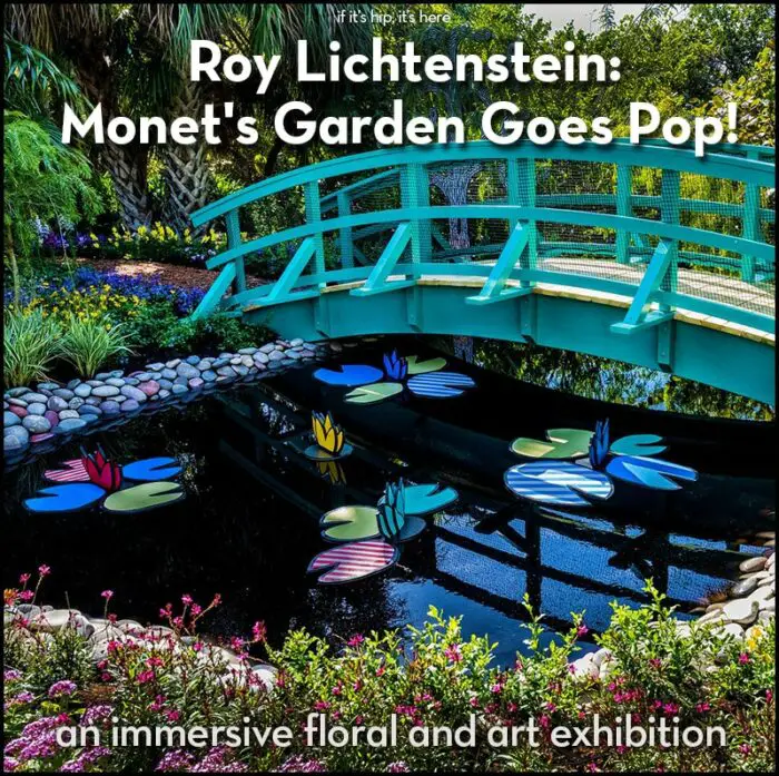 Monet's Garden Goes Pop Exhibit