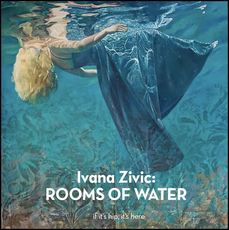 ivana Zivic Rooms of Water