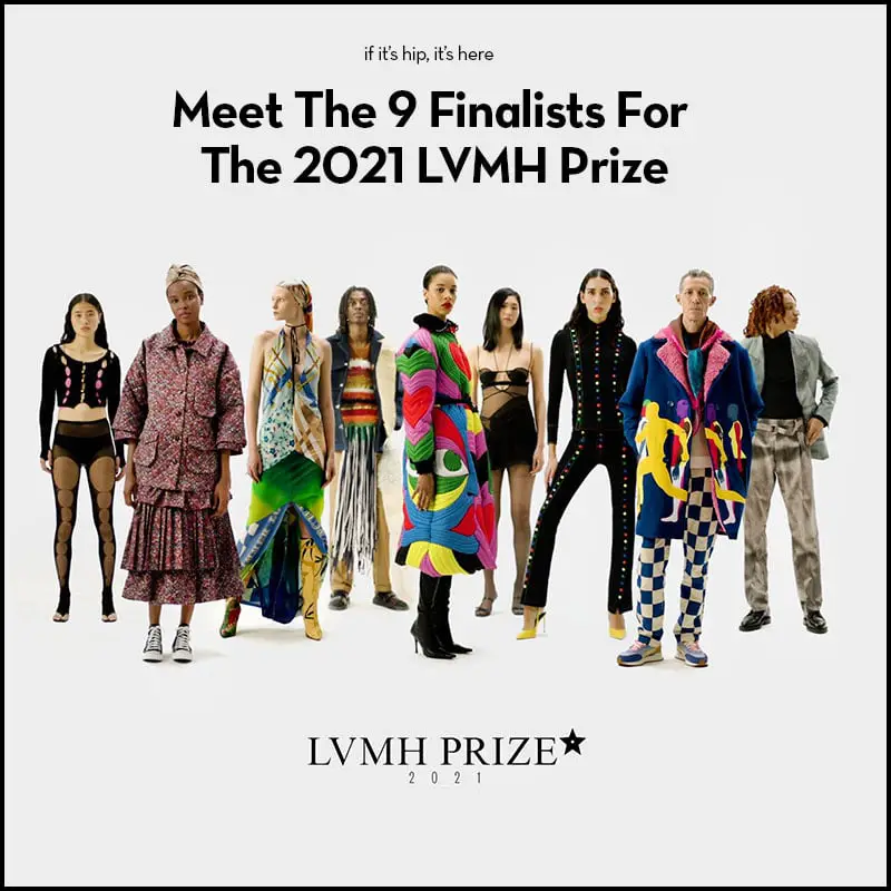 meet the 9 finalists for LVMH prize