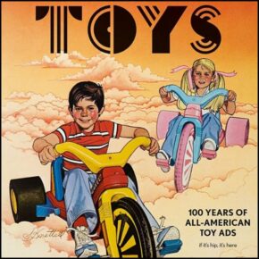 New Book of Vintage American Toy Ads from Taschen