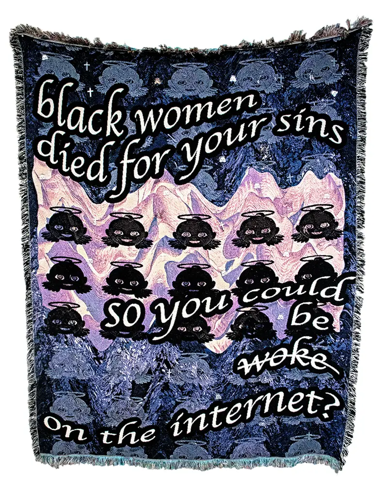 Black Women Died for Your Sins So You Could Be Woke on The Internet
