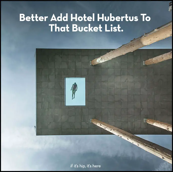 Read more about the article Bucket List Vacay? The Hotel Hubertus by NOA*