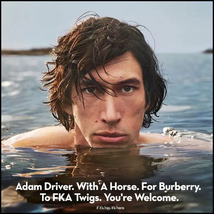 Read more about the article Adam Driver. With A Horse. For Burberry. To FKA Twigs. You’re Welcome.