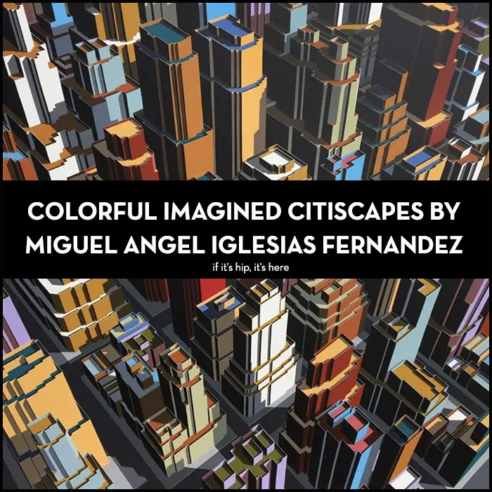 Read more about the article Colorful Imagined Citiscapes by Miguel Angel Iglesias Fernandez