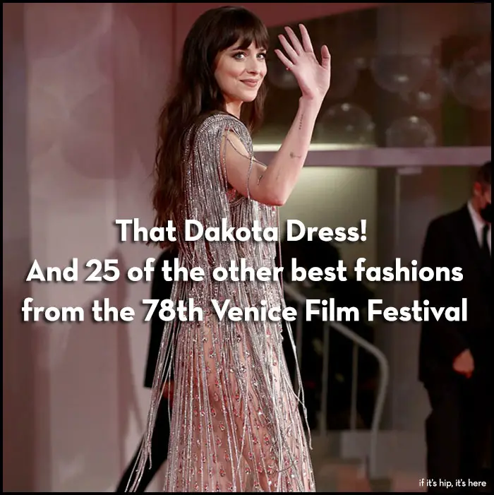 Read more about the article That Dakota Johnson Dress! The Best Fashion at the Venice Film Festival.