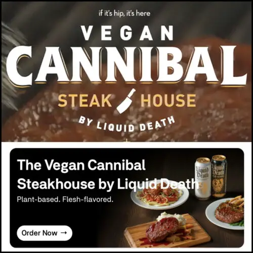 Read more about the article Liquid Death Launches Vegan Cannibal Steakhouse.