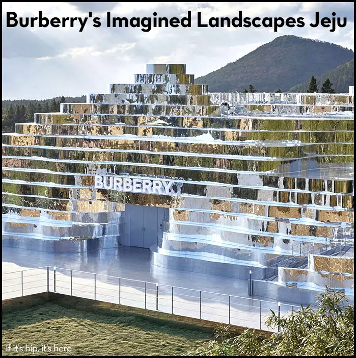 burberry's imagined landscapes Jeju