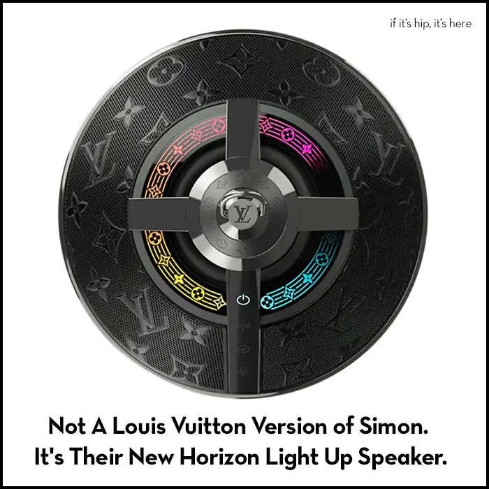 Read more about the article It’s Not A Louis Vuitton Version of Simon. It’s Their New Light Up Speaker.