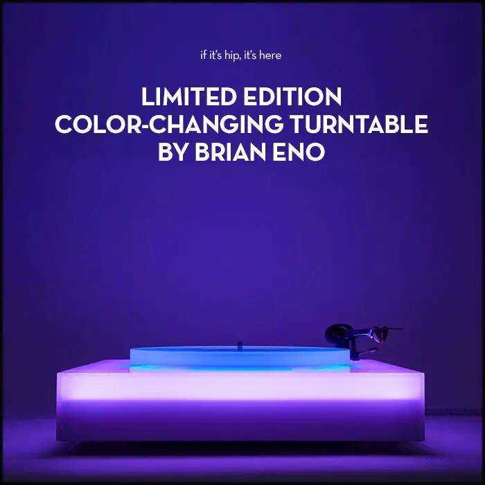 Read more about the article Brian Eno’s Limited Edition Color-Changing Turntable