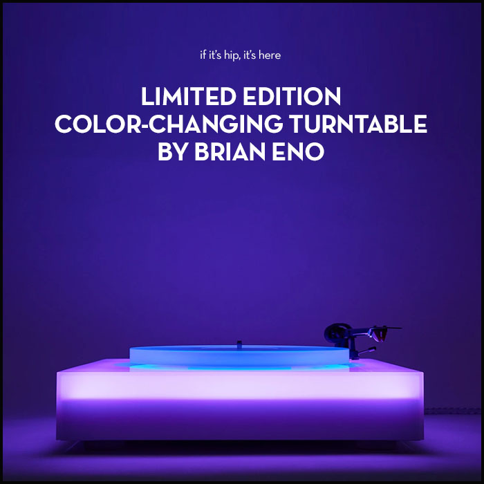 Read more about the article Brian Eno’s Limited Edition Color-Changing Turntable