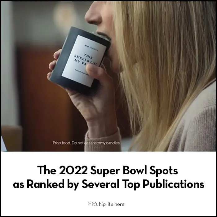 Read more about the article 2022 Super Bowl Spots Ranked by Popular Publications