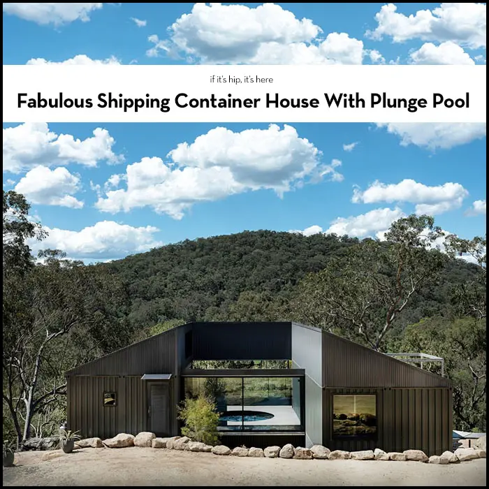Read more about the article Fabulous Shipping Container House With Plunge Pool
