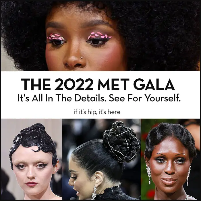 Read more about the article 2022 Met Gala. It’s All In The Details. See For Yourself.