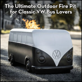 The Ultimate Outdoor Fire Pit For Classic VW Bus Lovers