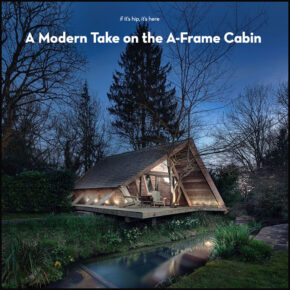 The Climber’s Cabin in Winchester is a Modern Take on The A-Frame