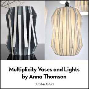 Multiplicity Vases and Lights by Ceramicist Anna Thomson Combine Tech and Craft.