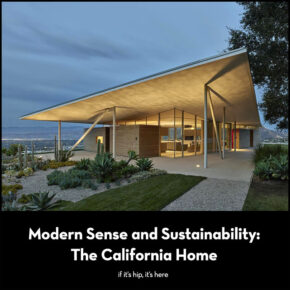The Gluck+ California House; Modern Sense and Sustainability