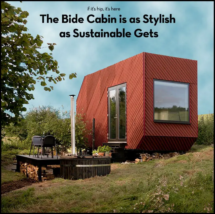 The Bide Sustainable cabin hero IIHIH