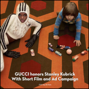 Gucci Honors Stanley Kubrick in Exquisite Campaign With A Short Film and Ad Campaign