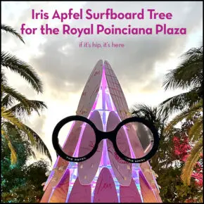 The Iris Apfel Surfboard Tree for the Royal Poinciana Plaza