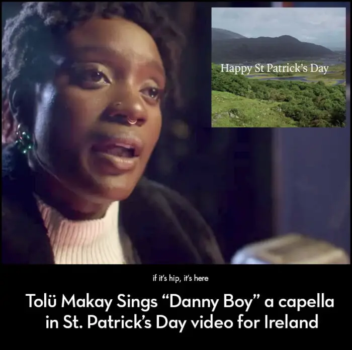 Read more about the article Danny Boy sung A Capella by Afro-Irish singer Tolü Makay for St. Patrick’s Day 2023
