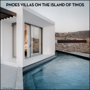 PNOĒS Tinos are Three New Gorgeous Vacation Villas on The Greek Island of Tinos