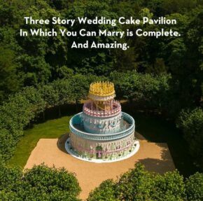 Amazing Three Story Wedding Cake Pavilion In Which You Can Marry Is Now Complete.