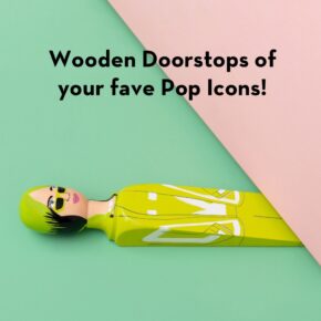 Wooden Doorstops of Your Favorite Pop Culture Characters